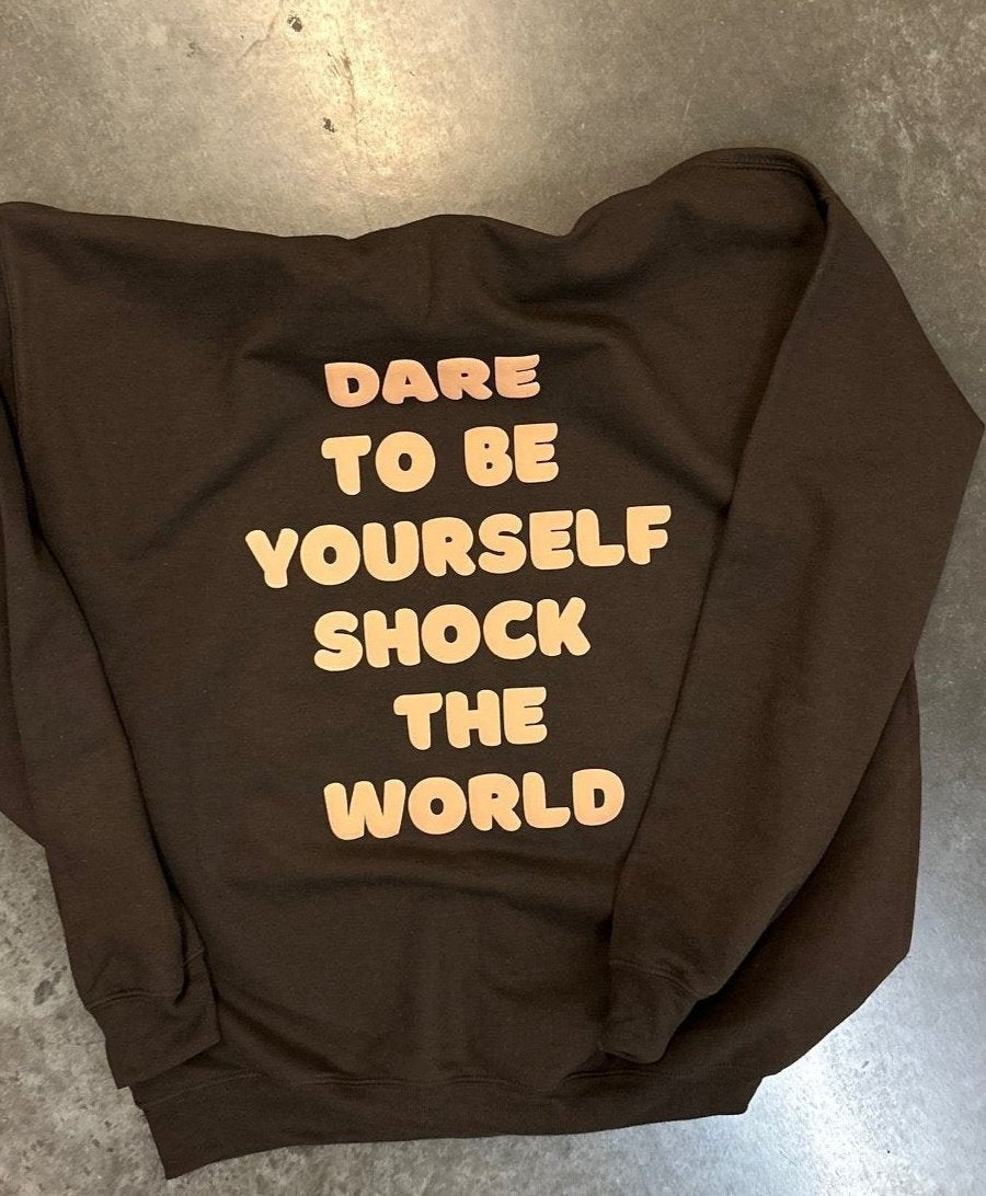 BE YOURSELF CREW/HOODIE